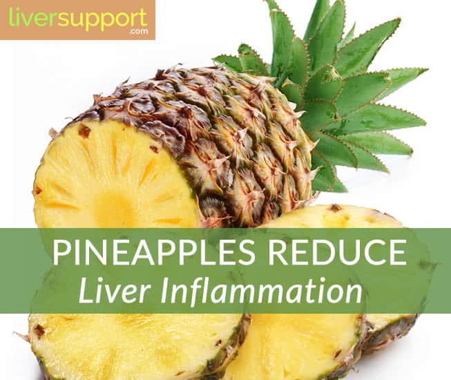 Did You Know? Pineapples Reduce Liver Inflammation