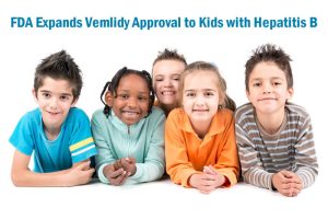 Vemlidy: FDA Expands Approval to Kids with Hepatitis B - LiverSupport.com